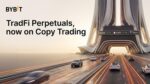 Bybit Copy Trading Now Supports TradFi Perpetual Contracts, Bringing Equities Exposure to Classic Crypto Trading Tool