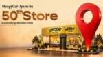 SleepyCat Marks 50th Store Opening as it Continues to Expand Access to Better Sleep Across India  SleepyCat Marks 50th Store Opening as it Continues to Expand Access to Better Sleep Across India WhatsApp Image 2026 09 25 at 11 54 24 AM 150x84