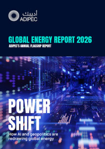 Global energy industry demonstrates confidence through uncertainty, with 85% seeing stronger investment appeal  Global energy industry demonstrates confidence through uncertainty, with 85% seeing stronger investment appeal ADIPEC Annual Flagship Report 212x300