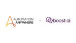 Conversational AI Is Finally Connected to the Work: Automation Anywhere to Acquire Boost.ai  Conversational AI Is Finally Connected to the Work: Automation Anywhere to Acquire Boost.ai Automation Anywhere Press Release Lockup v2 1 150x84