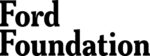 Ford Foundation Charts New Course to Support Preconditions for Thriving Democracies  Ford Foundation Charts New Course to Support Preconditions for Thriving Democracies FORD FOUNDATION Logo 1 150x56