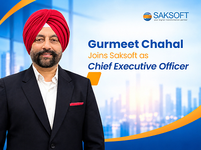Saksoft Appoints Gurmeet Chahal as Chief Executive Officer to Lead Its Next Phase of Global Scale and AI-Led Transformation