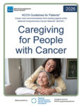 How to Care for Caregivers? NCCN Debuts Essential Guide for Supporting Loved Ones with Cancer  How to Care for Caregivers? NCCN Debuts Essential Guide for Supporting Loved Ones with Cancer NCCN caregiving 116x150