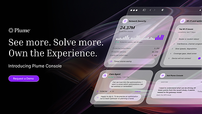New Plume Console Multiplies ISP Business Results by Putting AI Agents to Work on Cost to Serve, Churn Reduction and Revenue Growth
