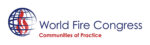 2026 World Fire Congress Communities of Practice Unite Global Fire Service Leaders Around Shared Solutions for The Future of Fire Safety