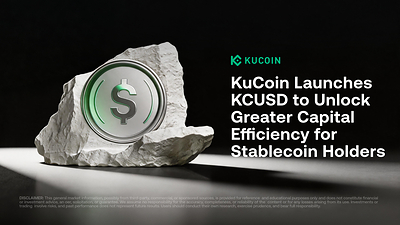 KuCoin Launches KCUSD to Unlock Greater Capital Efficiency for Stablecoin Holders kucoin launches kcusd to unlock greater capital efficiency for stablecoin holders KuCoin Launches KCUSD to Unlock Greater Capital Efficiency for Stablecoin Holders 20260903233415EDT image 1